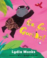 Book Cover for Go, Go, Gorilla by Lydia Monks