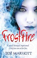 Book Cover for Frostfire by Zoe Marriott