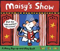 Book Cover for Maisy's Show by Lucy Cousins