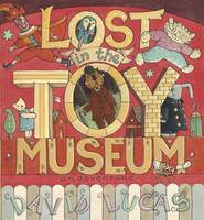 Book Cover for Lost in the Toy Museum An Adventure by David Lucas