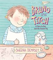 Book Cover for Bruno and Titch by Sheena Dempsey