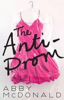 Book Cover for The Anti-prom by Abby McDonald