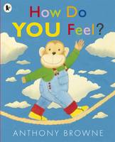 Book Cover for How Do You Feel? by Anthony Browne