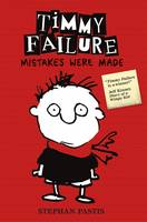 Book Cover for Timmy Failure: Mistakes Were Made by Stephan Pastis