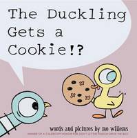 Book Cover for The Duckling Gets a Cookie!? by Mo Willems