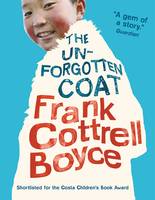 Book Cover for The Unforgotten Coat by Frank Cottrell-Boyce
