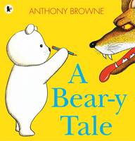 Book Cover for A Bear-y Tale by Anthony Browne