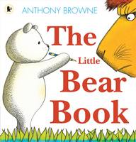 Book Cover for The Little Bear Book by Anthony Browne