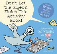 Book Cover for Don't Let the Pigeon Finish This Activity Book! by Mo Willems