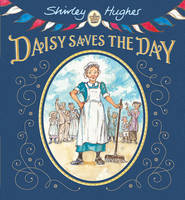 Book Cover for Daisy Saves the Day by Shirley Hughes