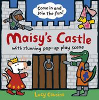 Book Cover for Maisy's Castle A Pop-Up-and-Play Book by Lucy Cousins