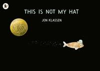 Book Cover for This is Not My Hat by Jon Klassen