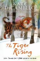 Book Cover for The Tiger Rising by Kate DiCamillo