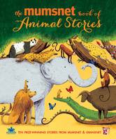 Book Cover for The Mumsnet Book of Animal Stories by Various Authors
