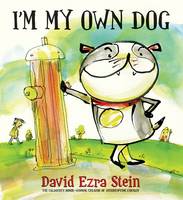 Book Cover for I'm My Own Dog by David Ezra Stein