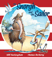 Book Cover for The Snorgh and the Sailor by Will Buckingham