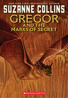 Book Cover for Gregor and the Marks of Secret by Suzanne Collins