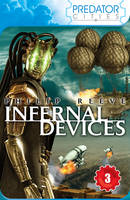 Book Cover for Infernal Devices: Predator Cities 3 by Philip Reeve