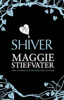 Book Cover for Shiver by Maggie Stiefvater
