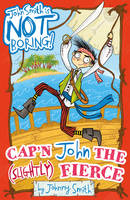 Book Cover for Cap'n John the (Slightly) Fierce by Johnny Smith