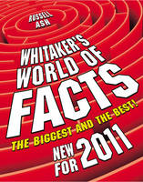 Book Cover for Whitaker's World of Facts 2011 by Russell Ash