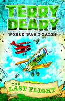 Book Cover for The Last Flight by Terry Deary