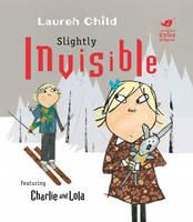 Book Cover for Slightly Invisible by Lauren Child