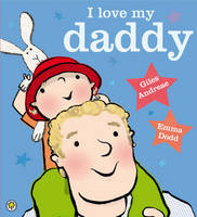 Book Cover for I Love My Daddy by Giles Andreae