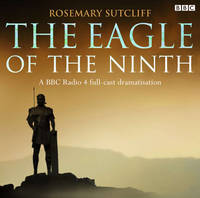 Book Cover for The Eagle of the Ninth CD Audio by Rosemary Sutcliff