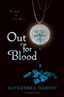 Book Cover for Out for Blood by Alyxandra Harvey