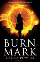 Book Cover for Burn Mark by Laura Powell