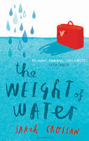 Book Cover for The Weight of Water by Sarah Crossan