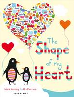 Book Cover for The Shape of My Heart by Mark Sperring