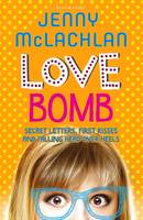 Book Cover for Love Bomb by Jenny McLachlan