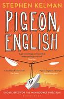 Book Cover for Pigeon English by Stephen Kelman