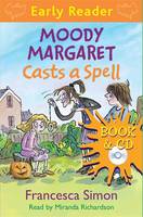 Book Cover for Moody Margaret Casts a Spell by Francesca Simon