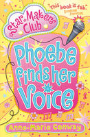 Book Cover for Phoebe Finds Her Voice (Starmaker's Club)  by Anne-Marie Conway