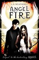 Book Cover for Angel Fire by L. A. Weatherly