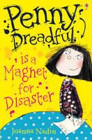 Book Cover for Penny Dreadful is a Magnet for Disaster by Joanna Nadin