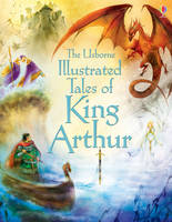 Book Cover for Illustrated Tales of King Arthur by Sarah Courtauld