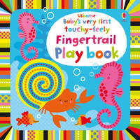 Book Cover for Baby's Very First Touchy-Feely Fingertrail Play Book by Fiona Watt