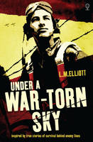Book Cover for Under a War-Torn Sky by L. M. Elliot
