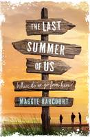 Book Cover for The Last Summer of Us by Maggie Harcourt