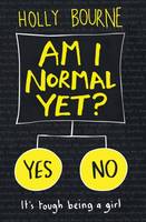 Book Cover for Am I Normal Yet? by Holly Bourne