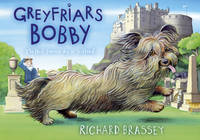 Book Cover for Greyfriars Bobby by Richard Brassey