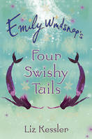 Book Cover for Emily Windsnap's Four Swishy Tails (Box Set) by Liz Kessler