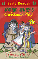 Book Cover for Horrid Henry's Christmas Play (Early Reader) by Francesca Simon