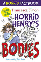 Book Cover for A Horrid Factbook: Horrid Henry's Bodies by Francesca Simon