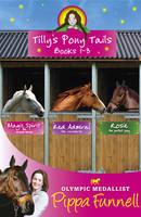 Book Cover for Tilly's Pony Tails Books 1-3 by Pippa Funnell
