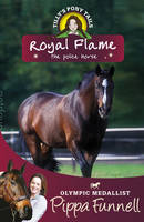 Book Cover for Tilly's Pony Tails 16 : Royal Flame The Police Horse by Pippa Funnell